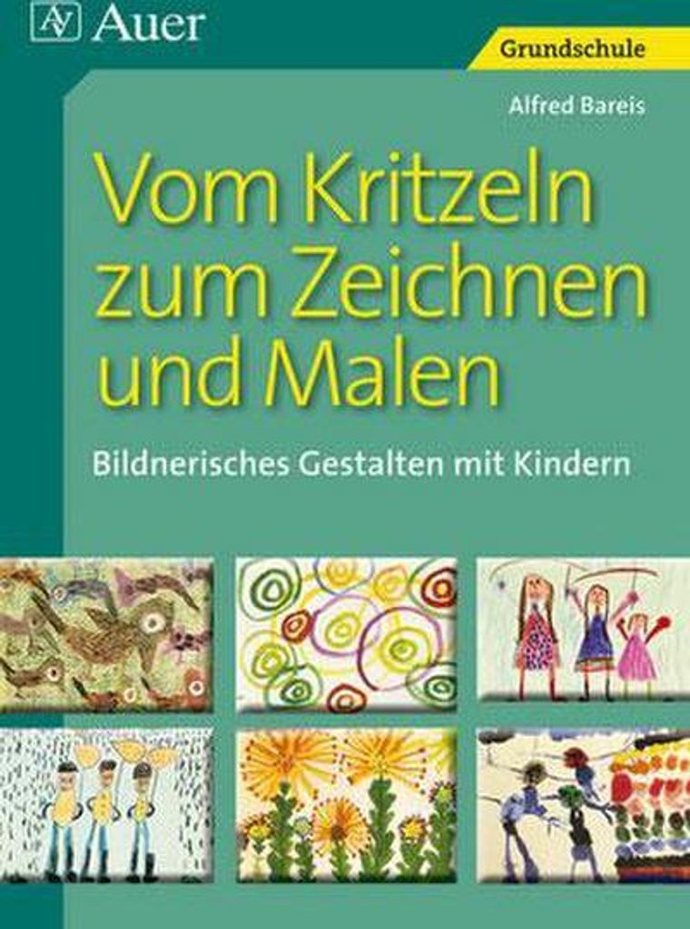 Vom Kritzeln zum Zeichnen und Malen
