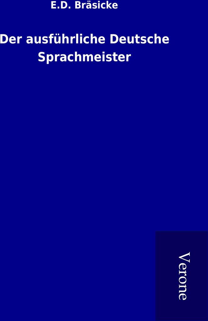Der ausführliche Deutsche Sprachmeister