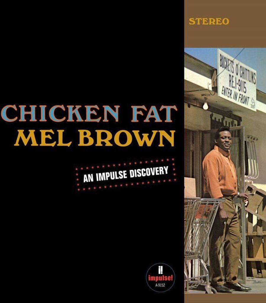 Mel Brown - Chicken Fat (LP)