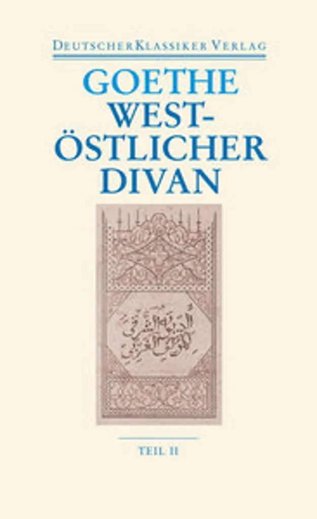 Livre West-östlicher Divan de Goethe édition reliée de luxe en allemand