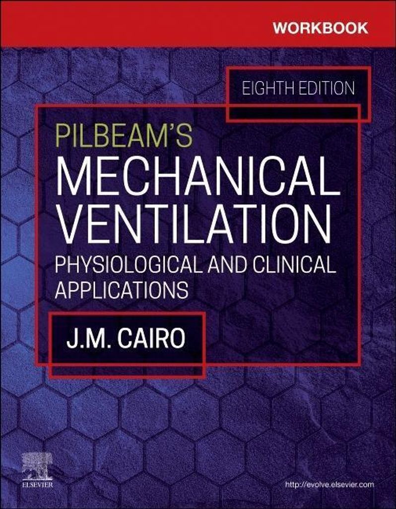 Workbook For Pilbeams Mechanical Ventila – Lingua: Inglese