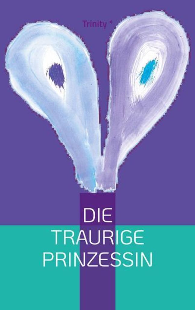 Die traurige Prinzessin