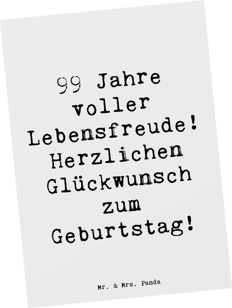Mr. & Mrs. Panda Grußkarte Spruch 99. Geburtstag Lebensfreude - Weiß - Geschenk, Postkarte, langes Leben, Geburtstagsgeschenk, Postkarten, liebev...