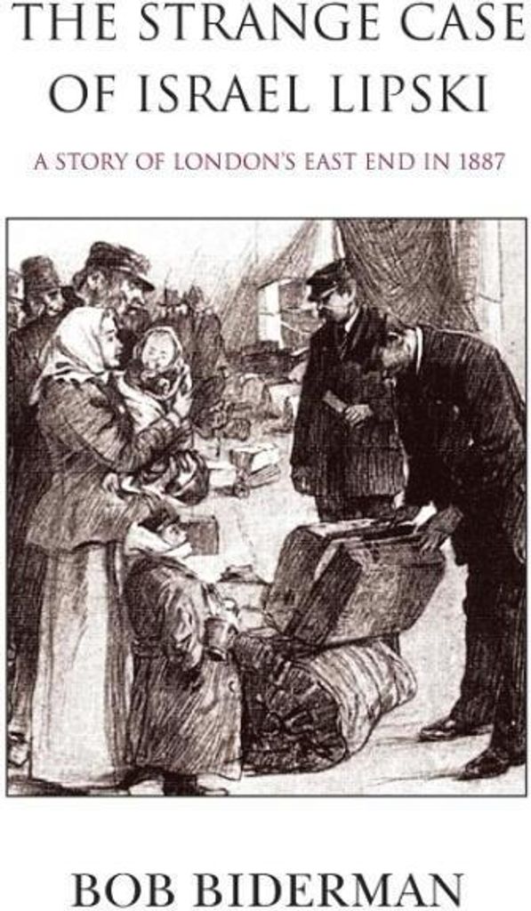 The Strange Case of Israel Lipski