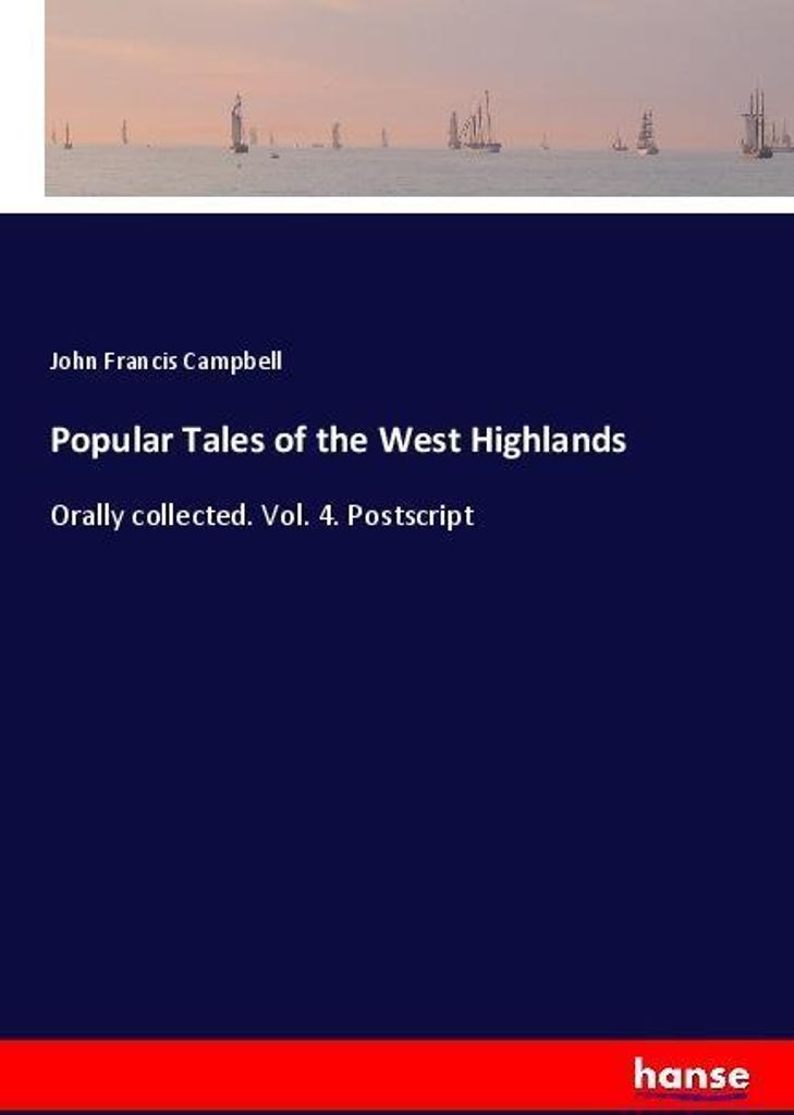 Popular Tales of the West Highlands
