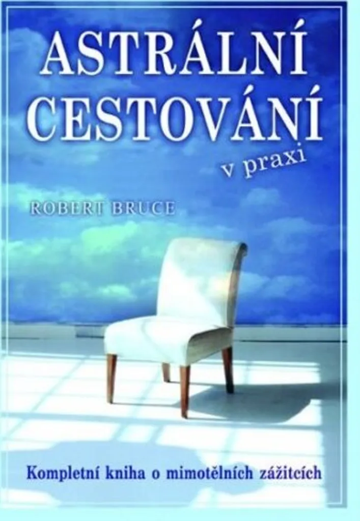 Apprendre le Voyage Astral : Guide pour Sortir de son Corps le Soir