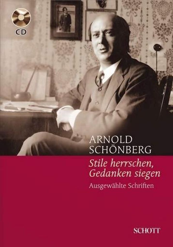 Schönberg, A: Stile herrschen