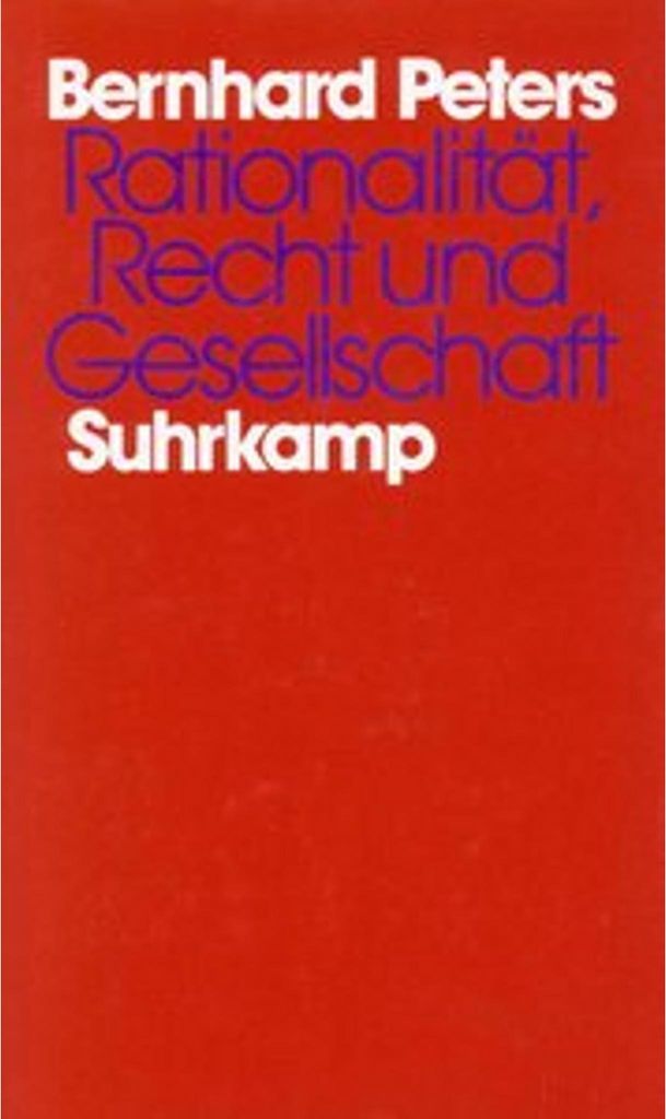 Rationalität, Recht und Gesellschaft