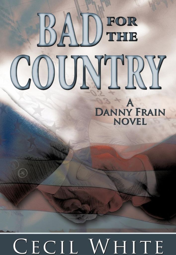 Bad for the Country