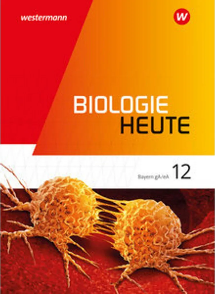 Biologie heute SII 12. Schulbuch Bayern avec Exercices et Théorie de Bio