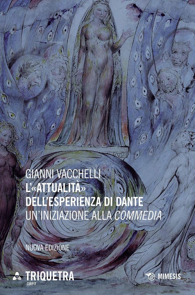 Vacchelli, G: L' «attualità» dell'esperienza di Dante. Un'in