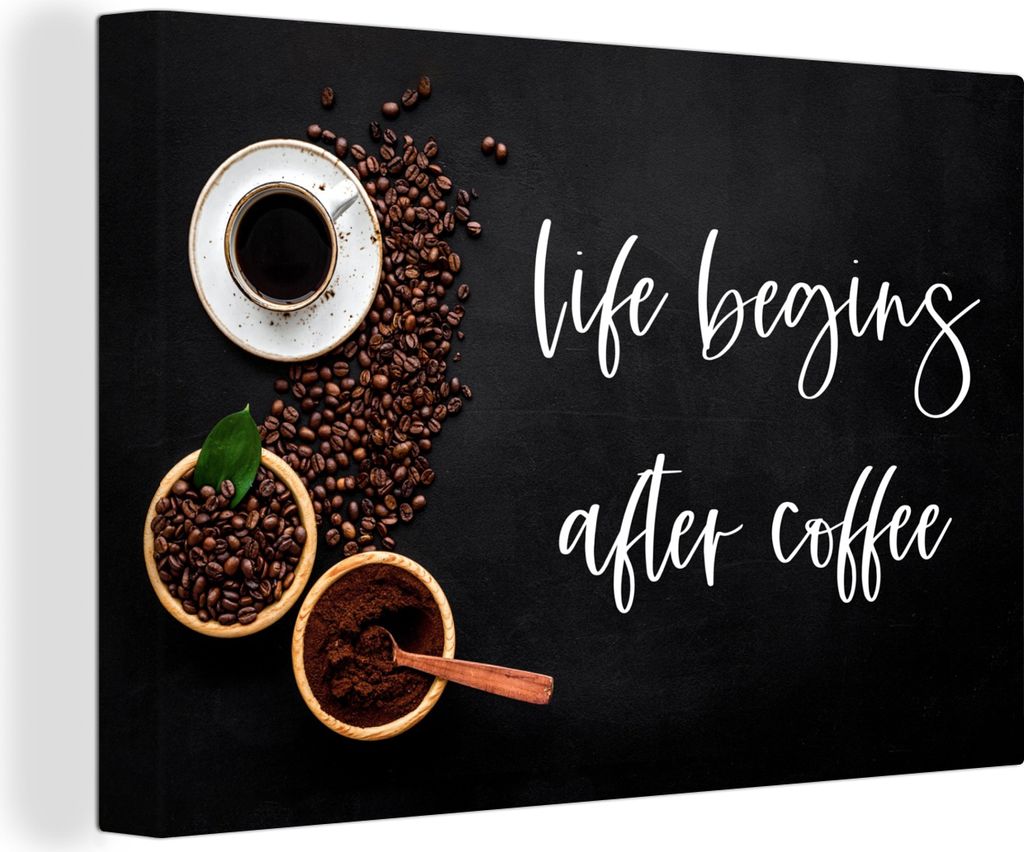 OneMillionCanvasses - Leinwandbilder - 140x90 cm, Zitate - Sprichwörter - Das Leben beginnt nach dem Kaffee - Kaffee, Wandbilder Kunstdruck Wand...