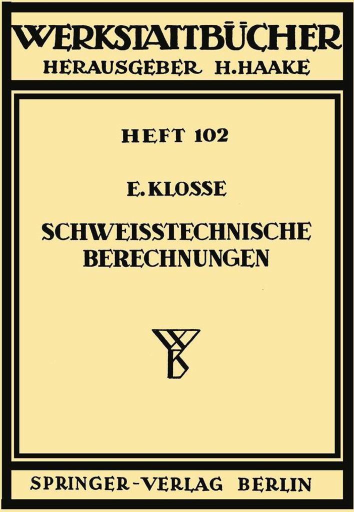 Schweißtechnische Berechnungen