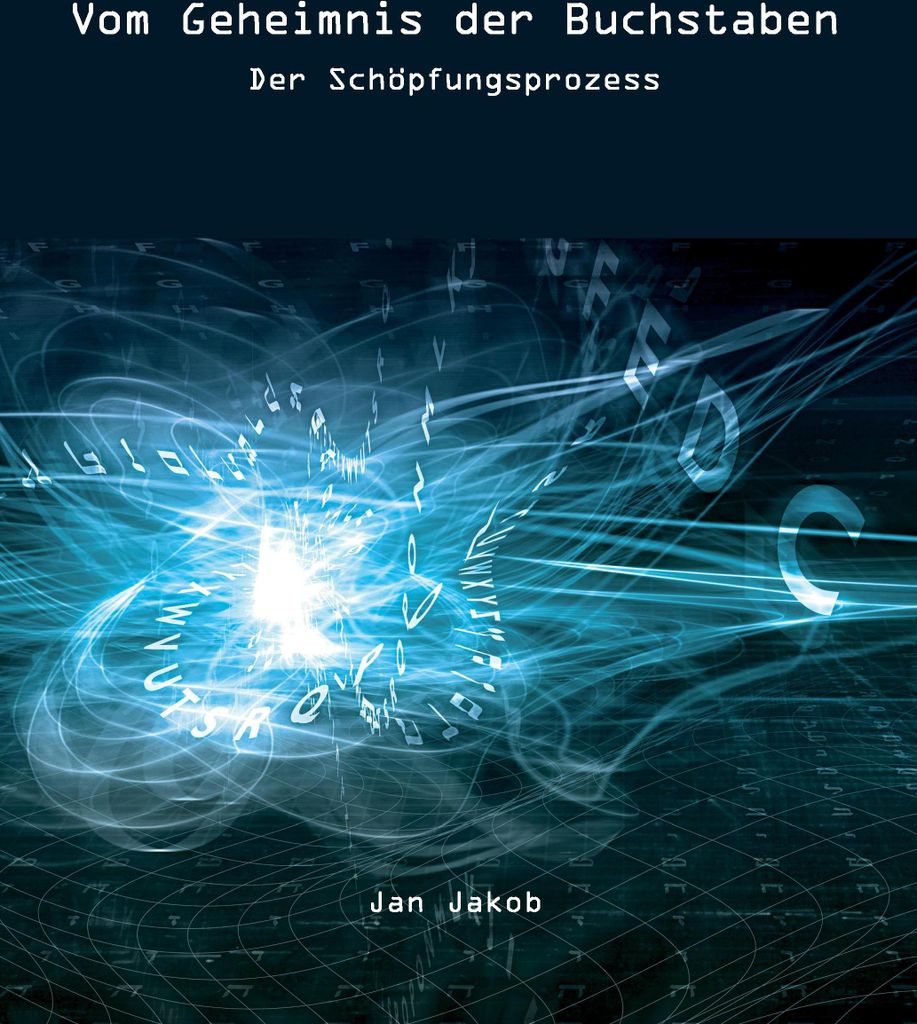 Vom Geheimnis der Buchstaben
