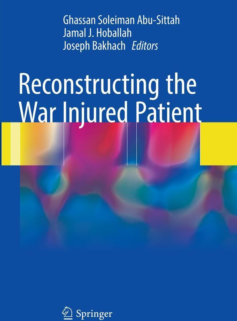 Reconstructing the War Injured Patient