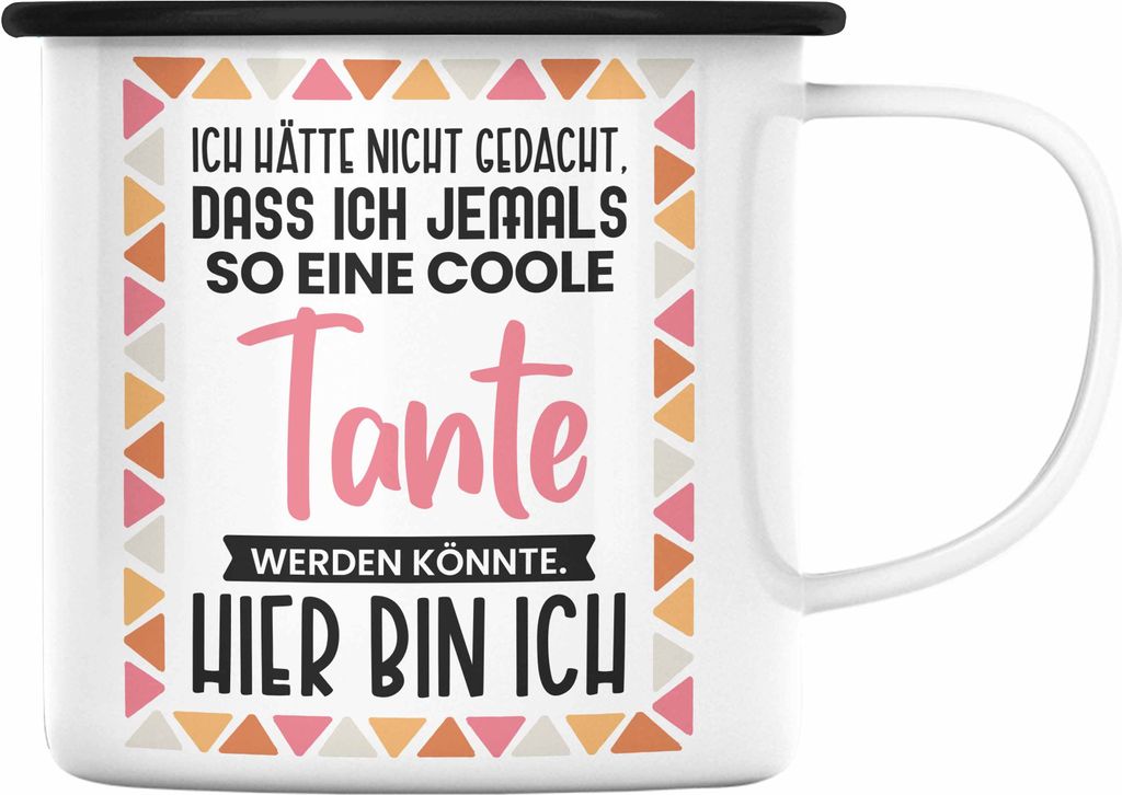 Trendation - Beste Tante Ever Emaille Tasse Geschenk Geburtstag Weihnachten Lustig Geschenkideen von Nichte Lieblingstante Hier Bin Ich (Schwarz)