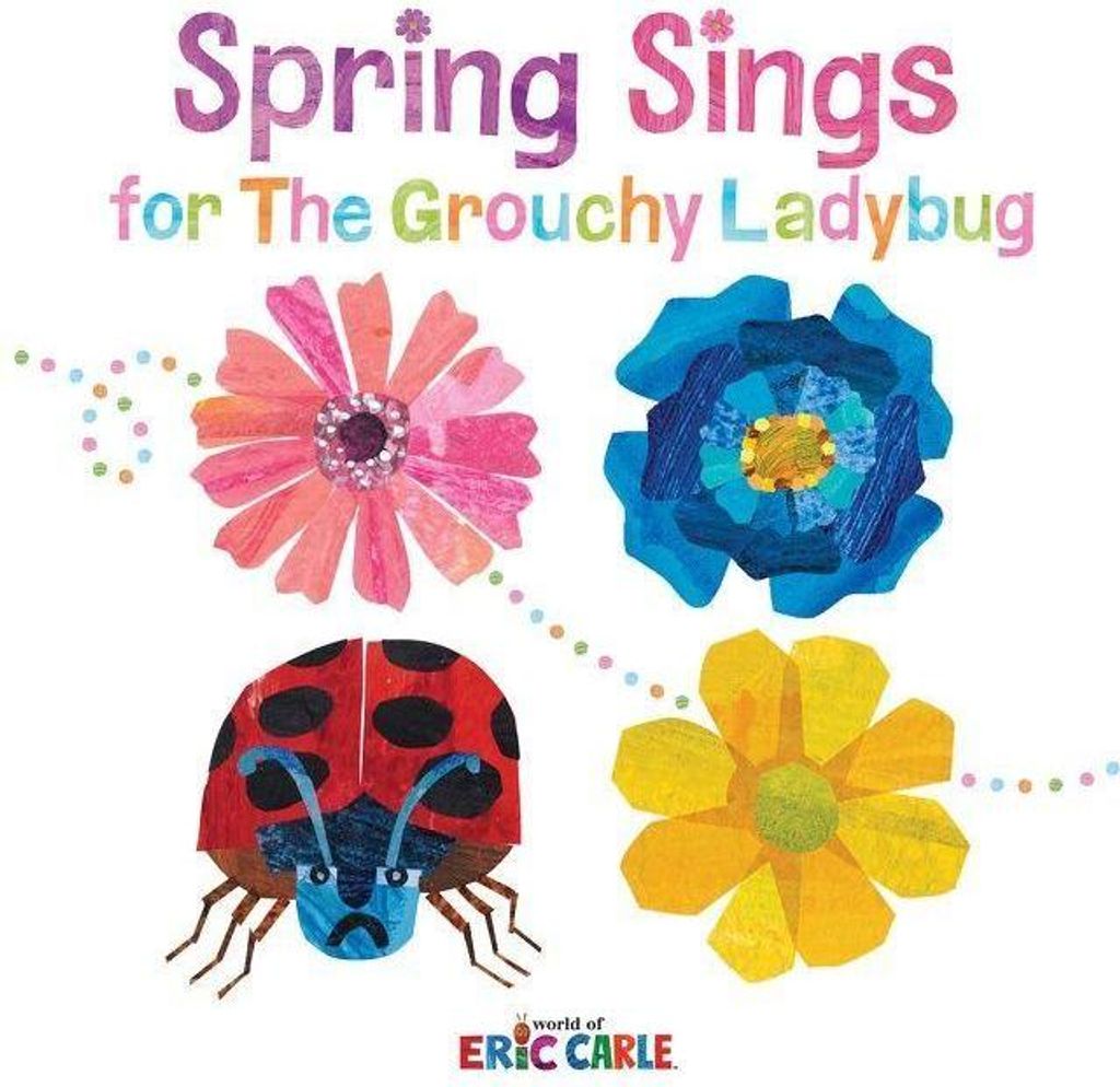Spring Sings for the Grouchy Ladybug