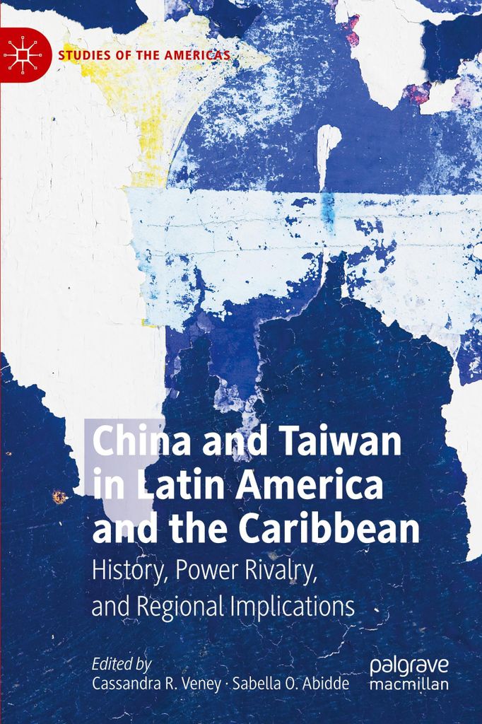 China and Taiwan in Latin America and the Caribbean