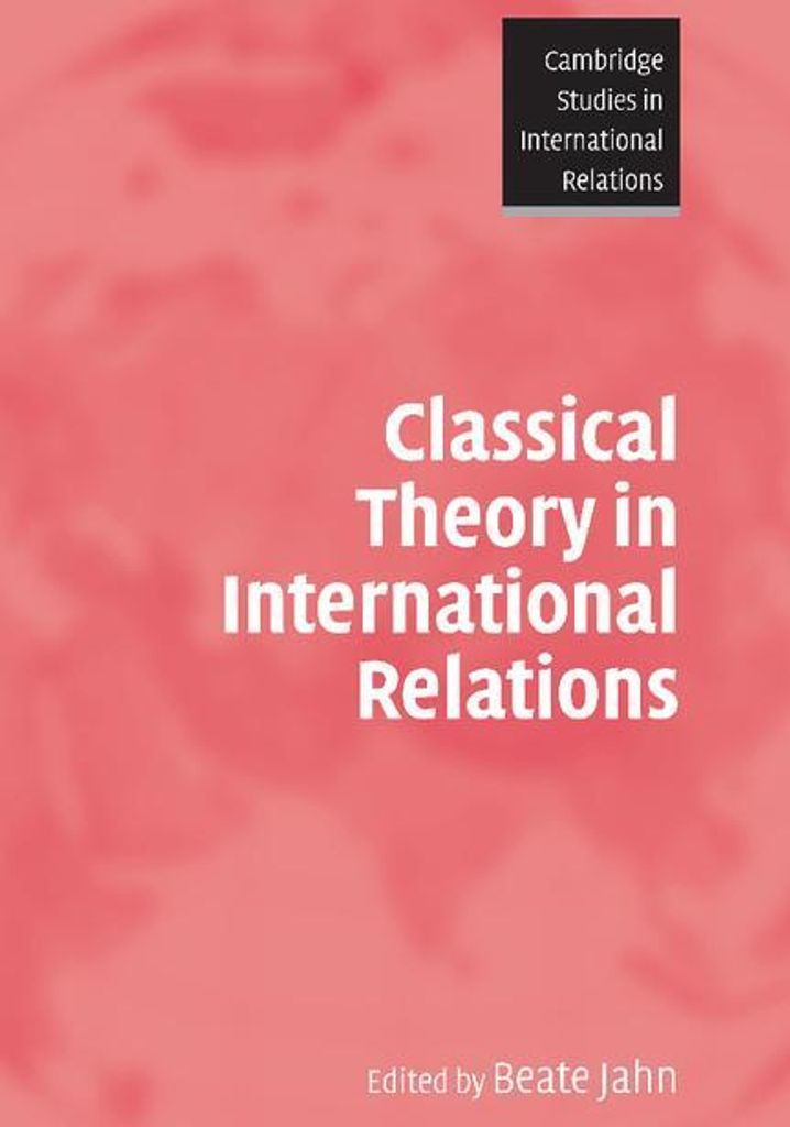 Classical Theory in International Relations