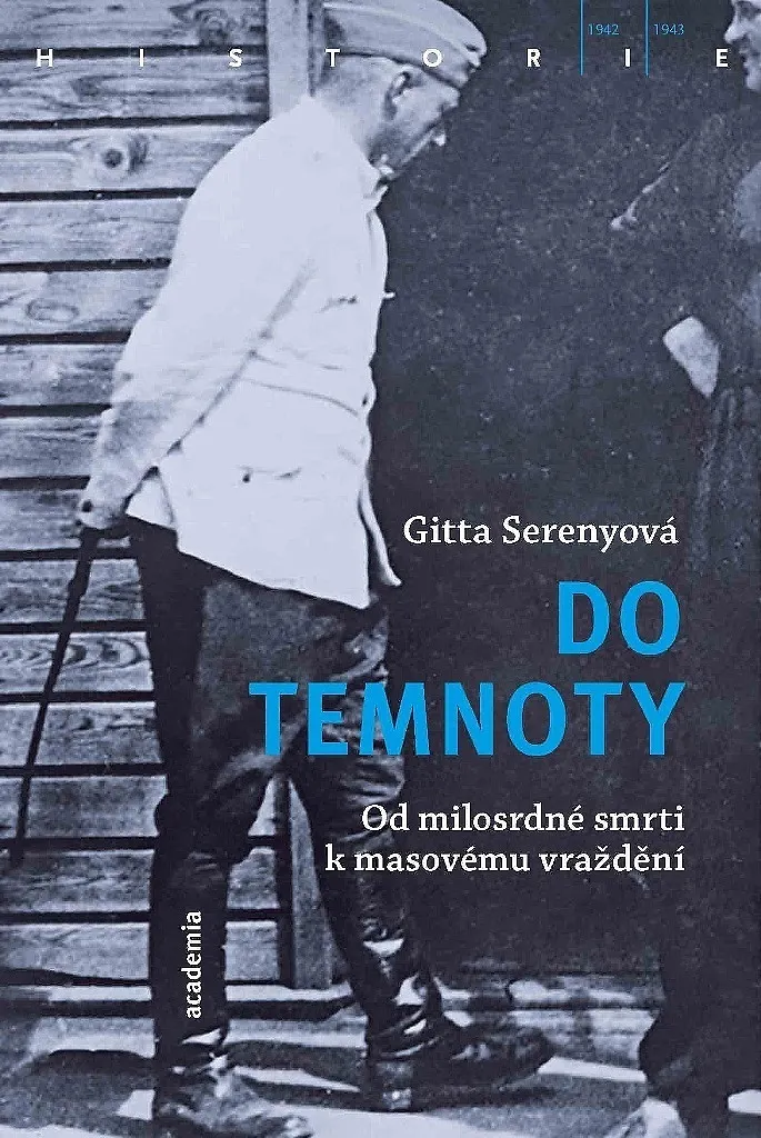 Décrypter l'Histoire avec Do temnoty de Gitta Sereny : Essai sur la Mort