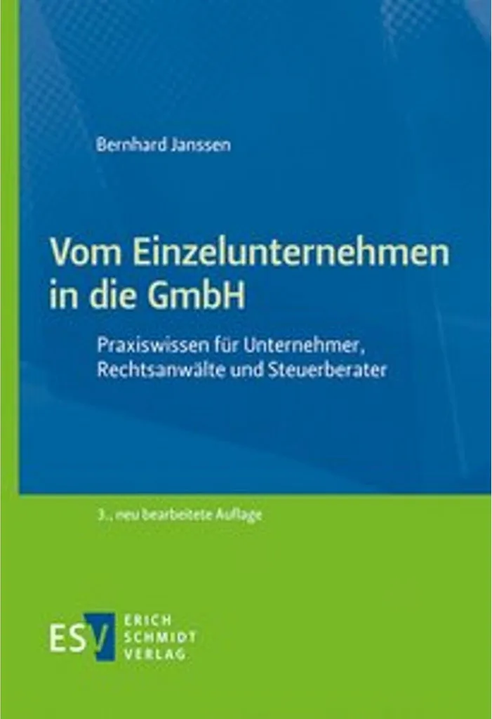 Guide pour passer en GmbH : Vom Einzelunternehmen in die GmbH pratique