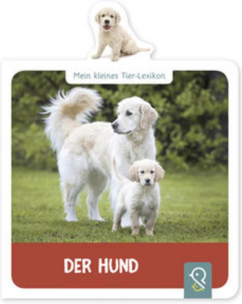 Mein kleines Tier-Lexikon - Der Hund
