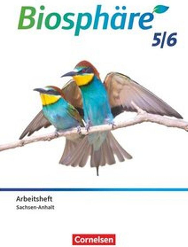 Biosphäre Sekundarstufe I - Gymnasium Sachsen-Anhalt 2025 - 5./6. Schuljahr