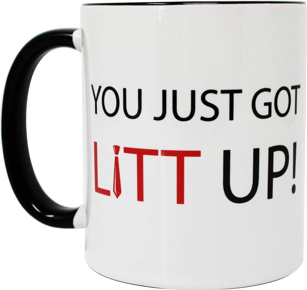 You Just Got Litt Up! Tasse - Spruch von Louis Litt aus TV-Serie Suits - weißer Kaffeebecher innen & Henkel schwarz, spülmaschinenfest