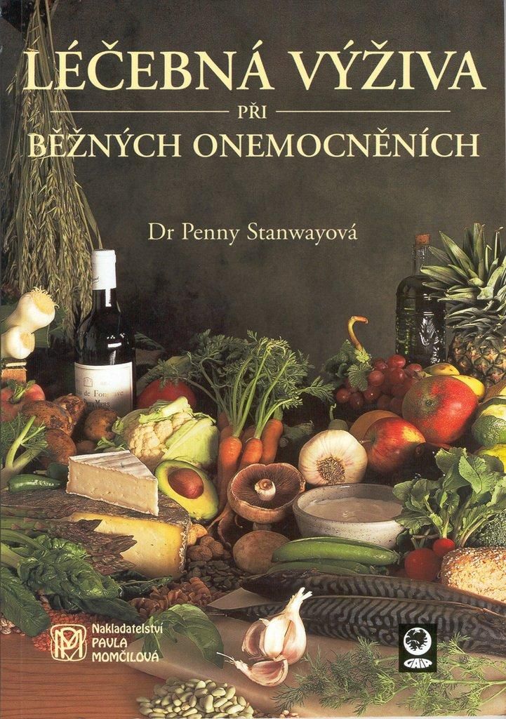 Léčebná výživa při běžných onemocněních (Stanwayová Penny)