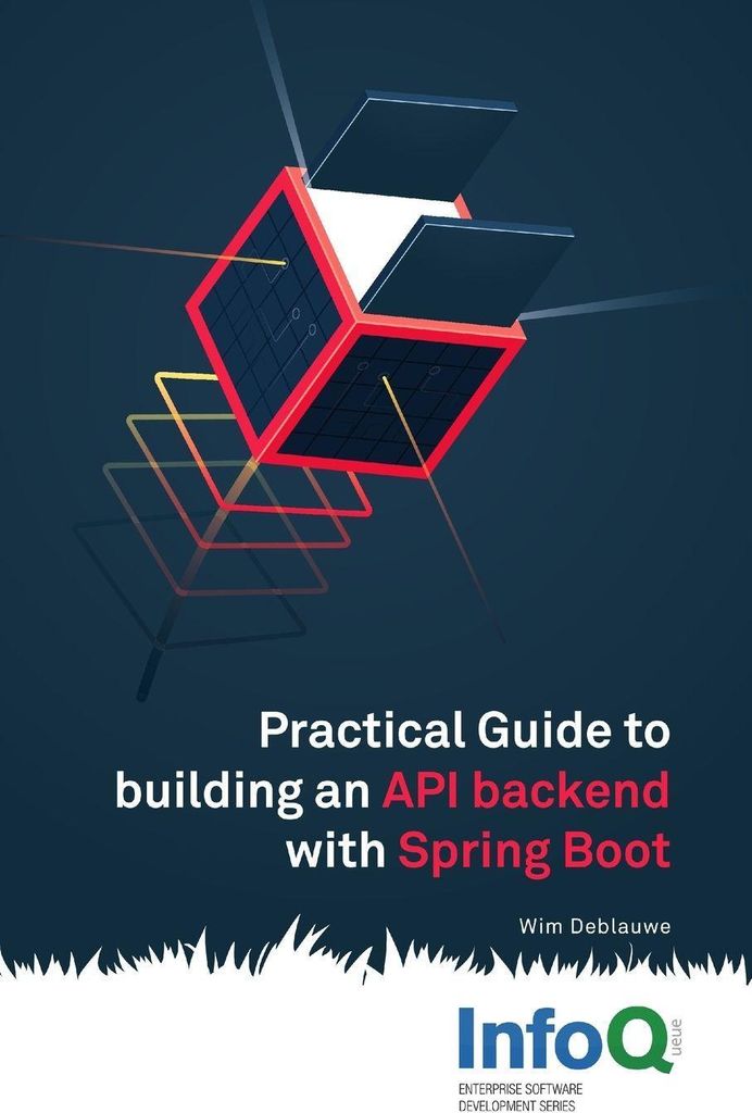 Practical Guide to Building an API Back End with Spring Boot