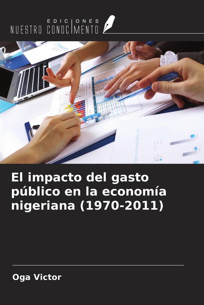El impacto del gasto público en la economía nigeriana (1970-2011)