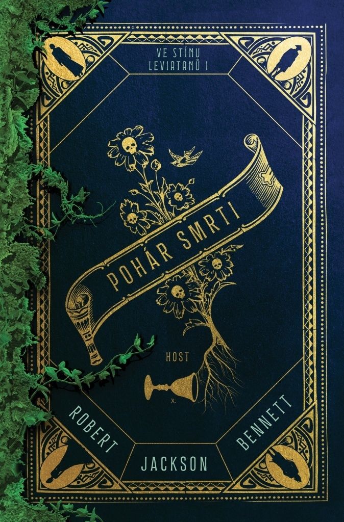 Ve stínu leviatanů. 1, Pohár smrti | Robert Jackson Bennett