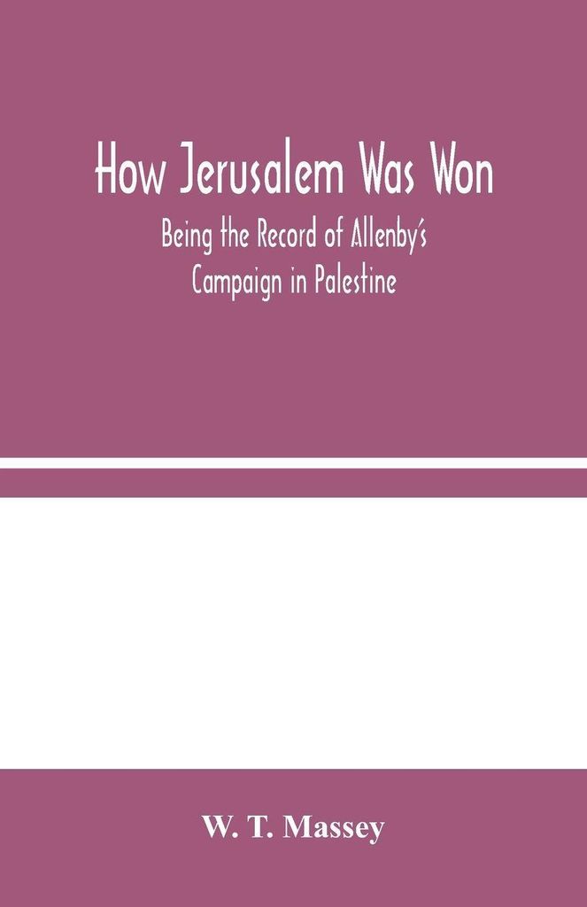 How Jerusalem Was Won