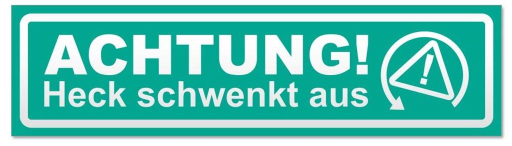 Kiwistar - Autoaufkleber - Türkis - 45 x 12 cm - Achtung Heck schwenkt aus invertiert - Hinweis Aufkleber Sticker für Auto, Kfz, Fahrrad, PKW, LKW