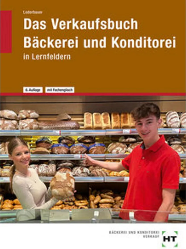 Manuel de Vente Boulangerie Das Verkaufsbuch Méthode Pratique