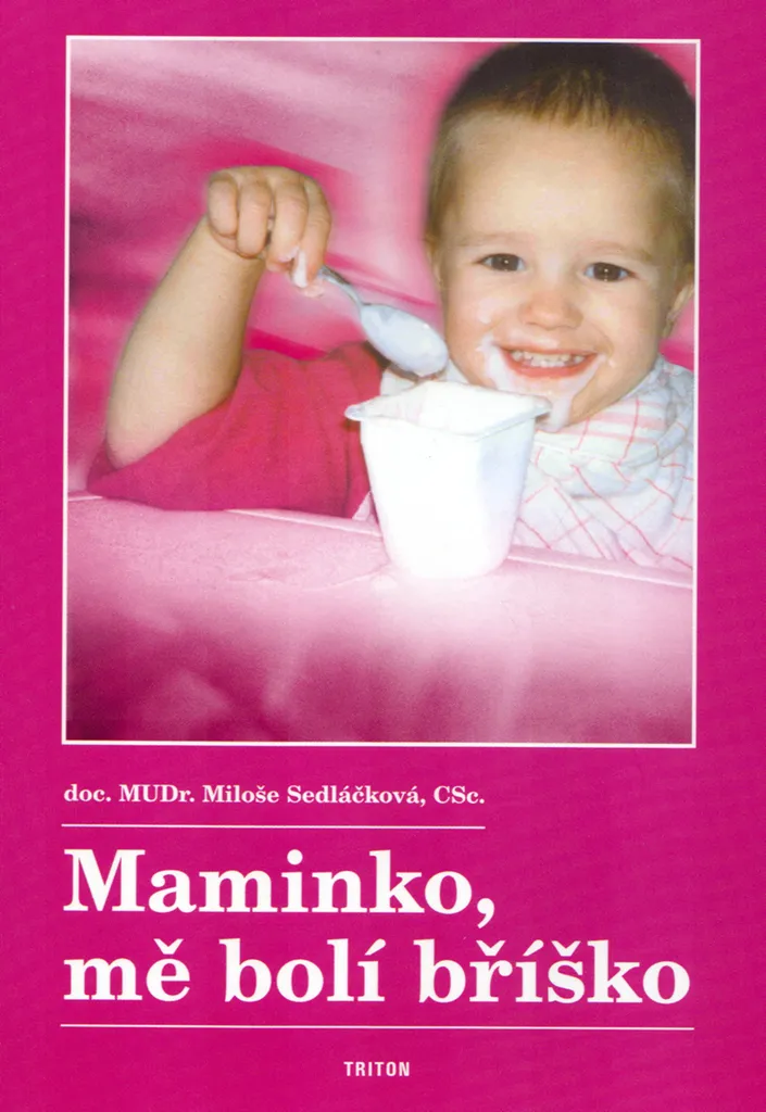 Livre Pédiatrie Maminko mě bolí bříško Guide Santé Gastro Enfant