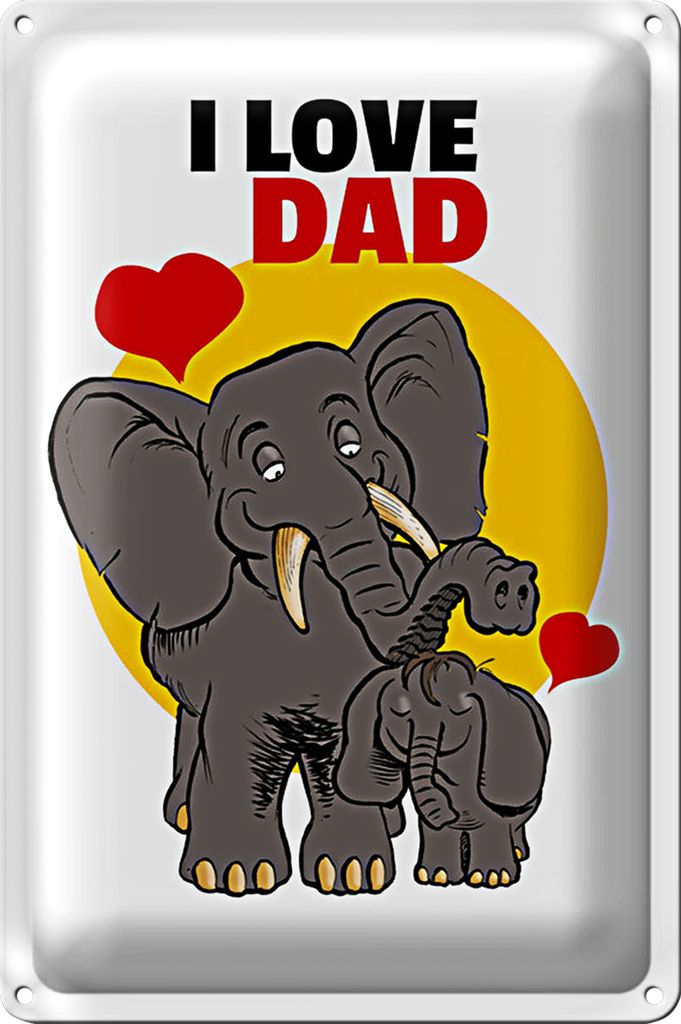 Blechschild Spruch 20x30cm I love Dad (Elefanten)