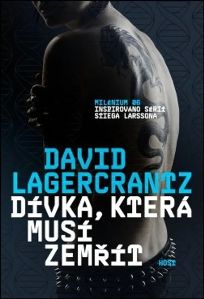La Fille qui doit mourir par David Lagercrantz - Thriller Millénium