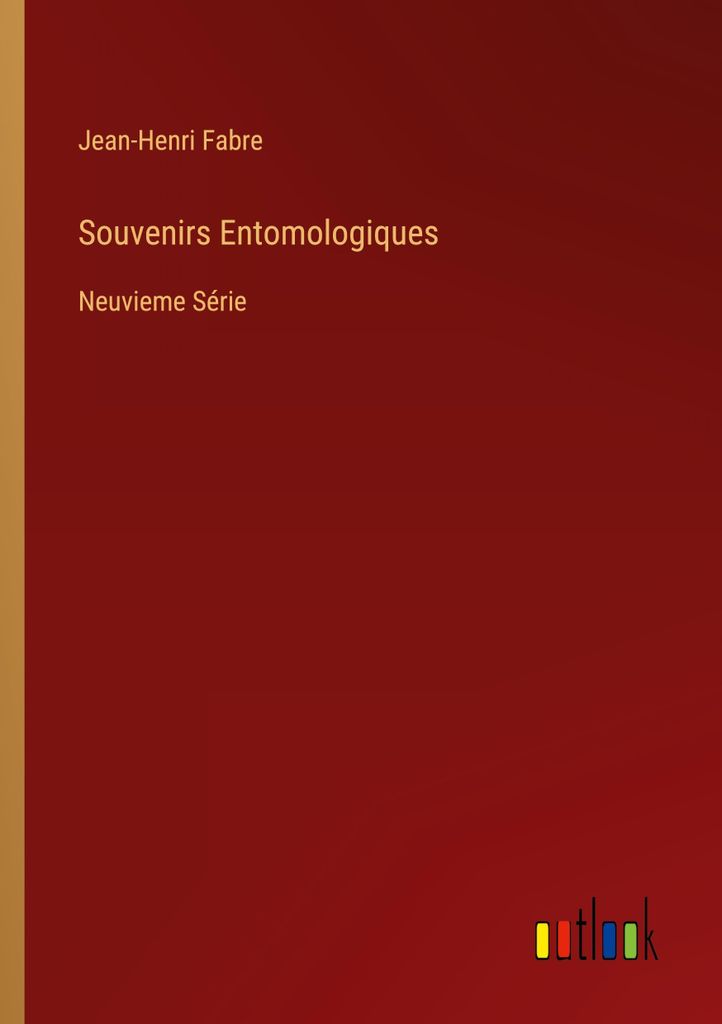 Souvenirs Entomologiques