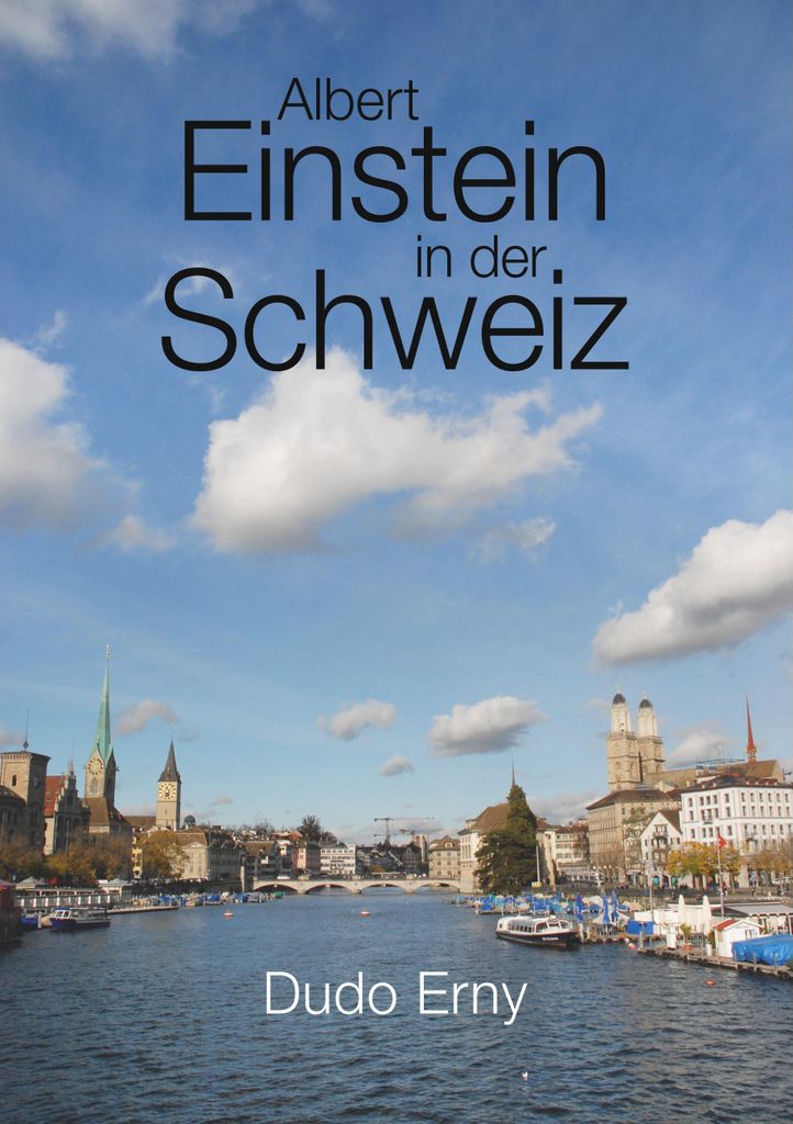 Albert Einstein in der Schweiz