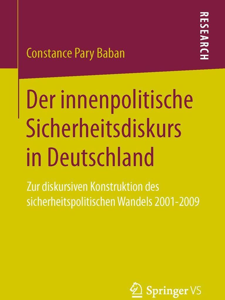 Der innenpolitische Sicherheitsdiskurs in Deutschland