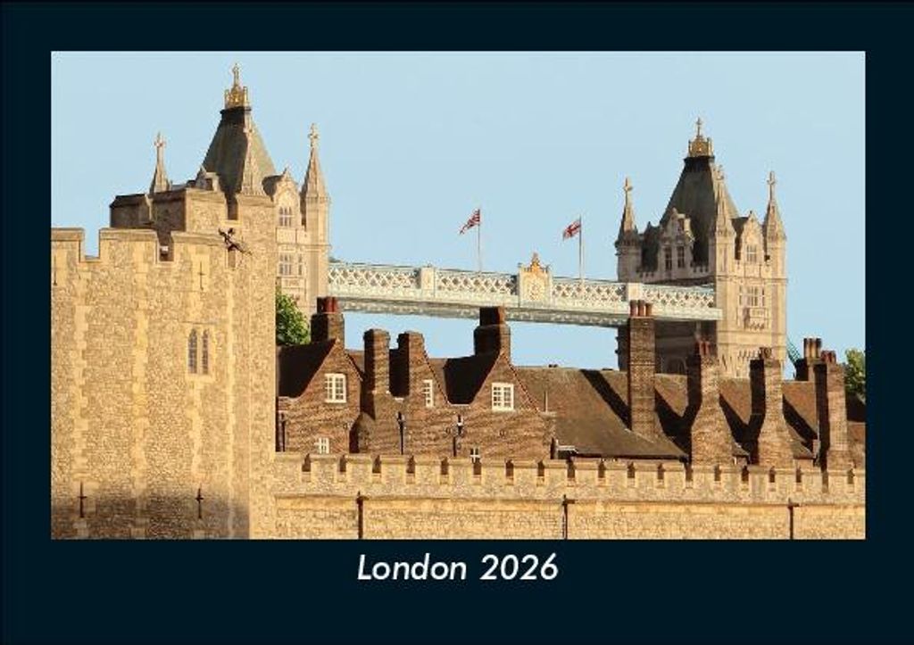London 2026 Fotokalender - Querformat DIN A5, Monatskalender mit Bild-Motiven aus Orten und Städten, Ländern und Kontinenten