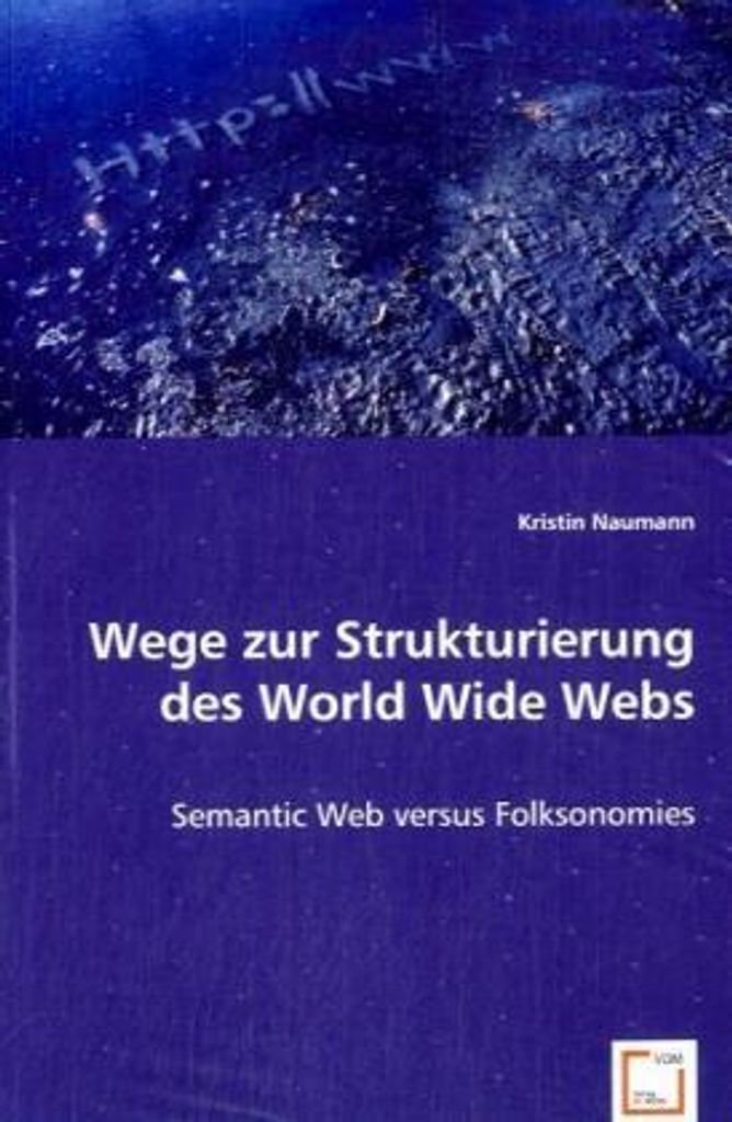 Wege zur Strukturierung des World Wide Webs