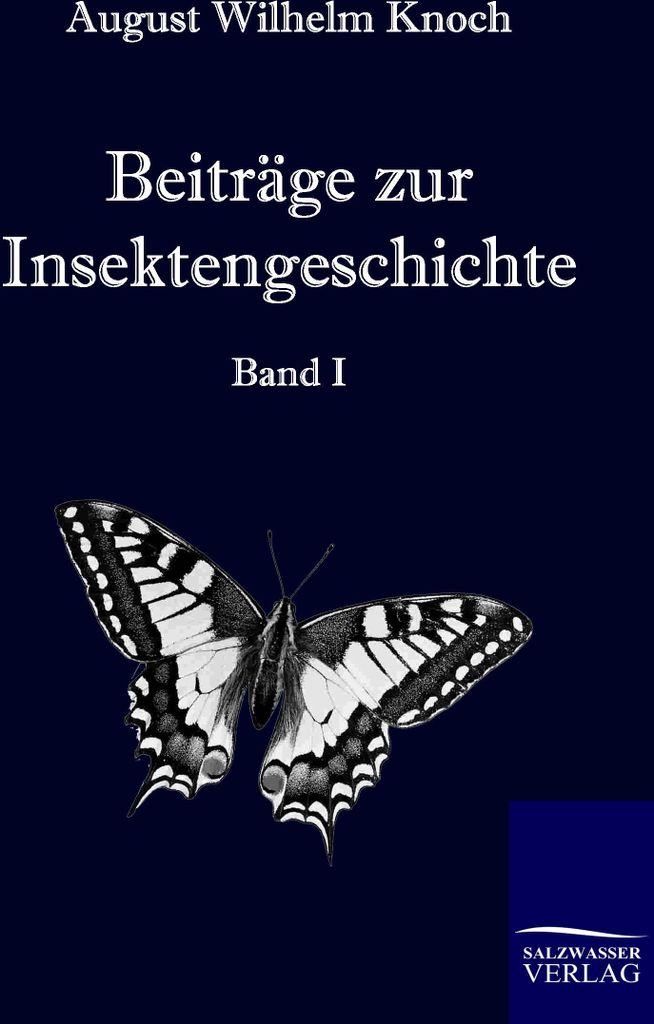Beiträge zur Insektengeschichte