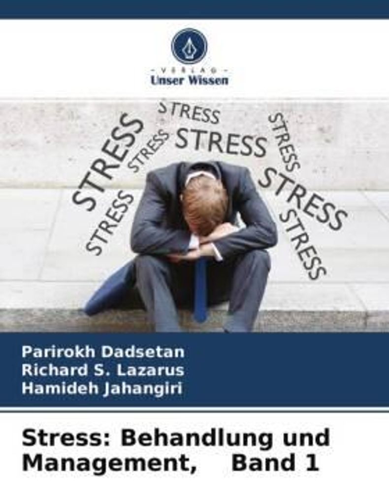 Stress: Behandlung und Management, Band 1
