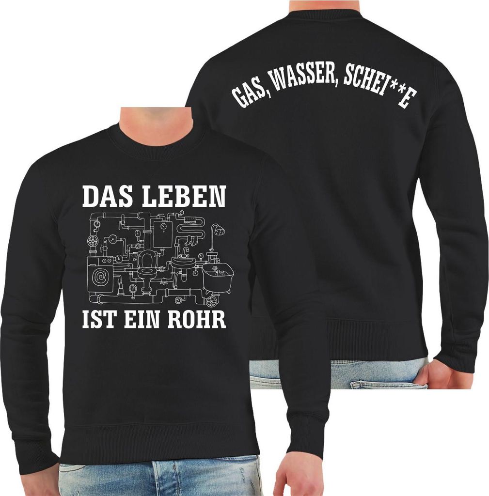 Herren Sweatshirt Installateur Klempner Das Leben ist ein Rohr