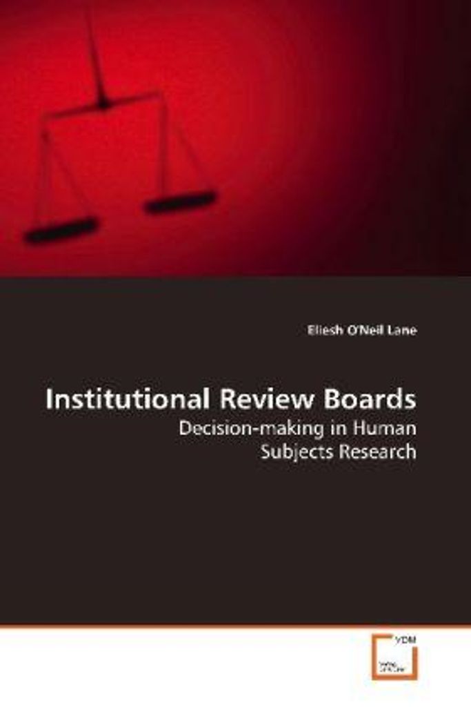 O'Neil Lane, E: Institutional Review Boards