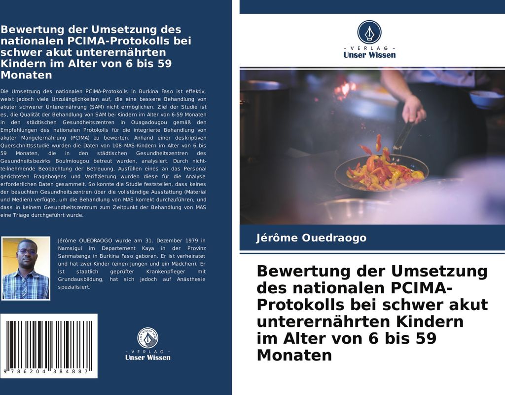 Bewertung der Umsetzung des nationalen PCIMA-Protokolls bei schwer akut unterernährten Kindern im Alter von 6 bis 59 Monaten