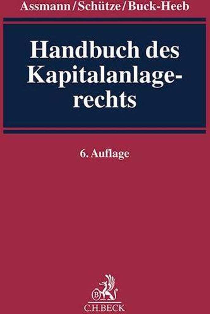 Handbuch des Kapitalanlagerechts