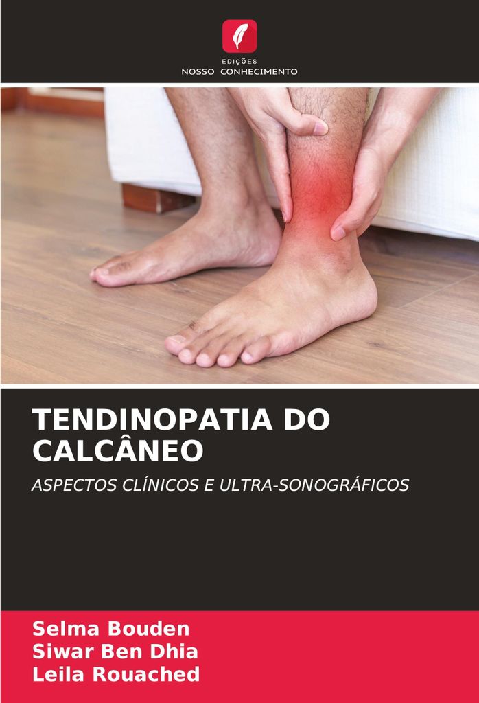 Tendinopatia Do Calcâneo